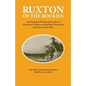Ruxton of the Rockies: Autobiographical Writings by the Author of Adventures in Mexico and the Rocky Mountains and Life in the Far West Volume 13 - Paperback