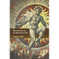 Melchizedek and the Mystery of Fire: A Treatise in Three Parts - Paperback