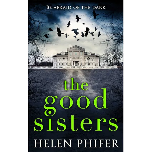 The Good Sisters - Paperback