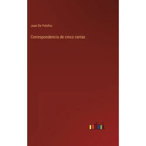 Correspondencia de cinco cartas - Hardcover