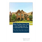 How To Buy State Tax Lien Properties In Colorado Real Estate: Get Tax Lien Certificates, Tax Lien And Deed Homes For Sale In Colorado - Paperback