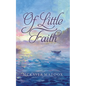 Of Little Faith - Paperback