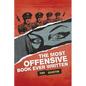 The Most Offensive Book Ever Written - Paperback