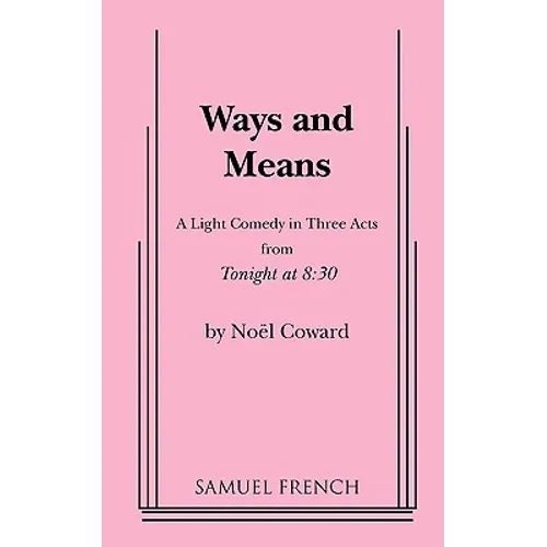 Ways and Means - Paperback