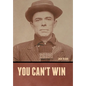 You can't win - Hardcover