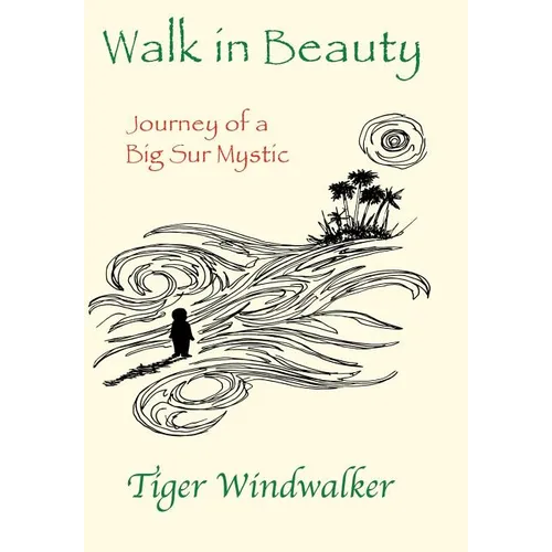 Walk in Beauty - Hardcover