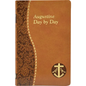 Augustine Day by Day: Minute Meditations for Every Day Taken from the Writings of Saint Augustine - Imitation Leather
