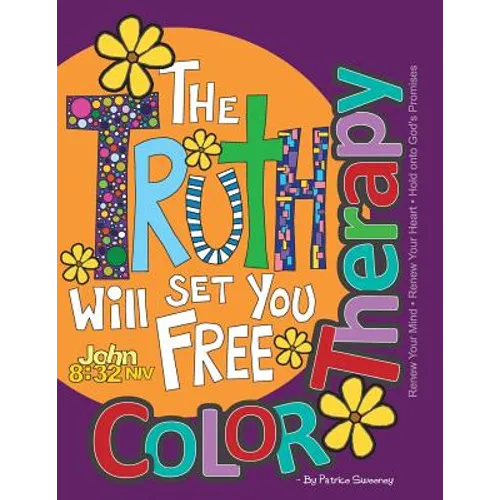 Color Therapy: Renew Your Mind. Renew Your Heart. Hold onto God's Promises - Paperback
