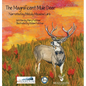 The Magnificent Mule Deer - Hardcover