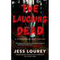 The Laughing Dead - Paperback