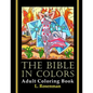 The Bible in colors: Adult coloring book - Paperback