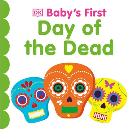 Baby's First Day of the Dead - Board Book