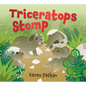 Triceratops Stomp - Hardcover