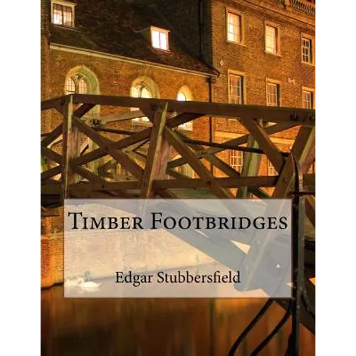Timber Footbridges - Paperback
