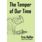 The Temper of Our Time - Paperback