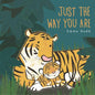 Just the Way You Are - Hardcover