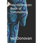 Necronomicon: Book of Summoning - Paperback