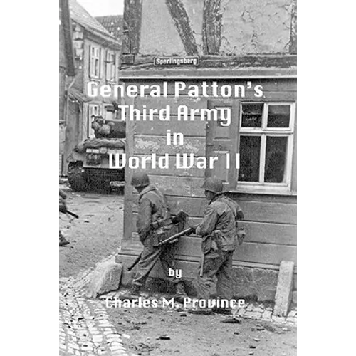 General Patton's Third Army in World War II - Paperback