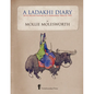 A Ladakhi Diary - With Watercolours of a Himalayan Trek in 1929 - Paperback
