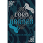 Lord of Horses: A Gothic Scottish Fairy Tale - Paperback