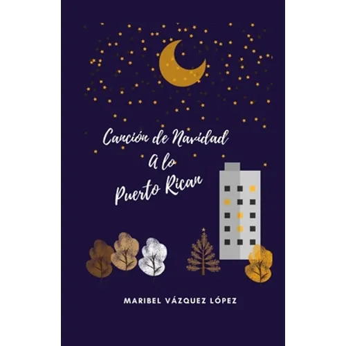 Una Canción de Navidad a lo Puerto Rican - Paperback