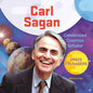 Carl Sagan: Celebrated Cosmos Scholar: Celebrated Cosmos Scholar - Library Binding