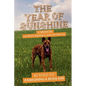 The Year of Sunshine - Paperback