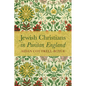 Jewish Christians in Puritan England - Paperback