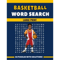 Basketball Word Search Large Print 44 Puzzles With Solutions: The Best Holiday and Christmas Gift For Adults and Seniors interessed By Sport and Brain - Paperback