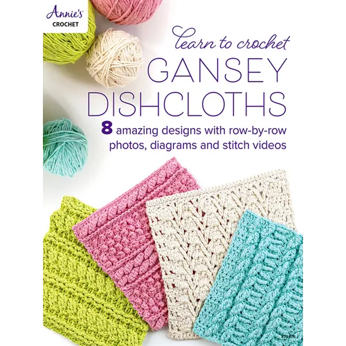 Learn to Crochet Gansey Dishcloths - Paperback