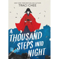 A Thousand Steps Into Night - Library Binding