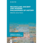 Reconciling Ancient and Modern Philosophies of History - Paperback