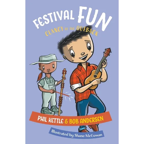 Festival Fun: Clancy of the Outback - Paperback