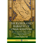 The Illustrated Rubáiyát of Omar Khayyám: Special Edition - Full Color, Containing the First and Fifth Editions of the Text - Paperback