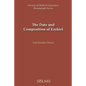 The Date and Composition of Ezekiel - Paperback