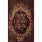 Blood So Deadly Divine - Hardcover