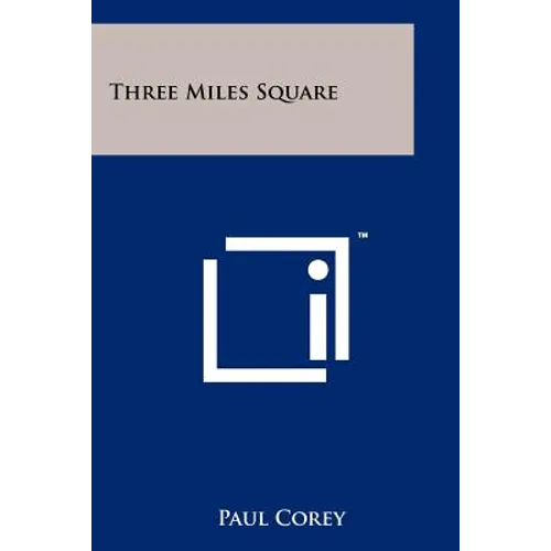 Three Miles Square - Paperback