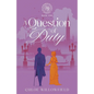 A Question of Duty: Weatherbys Regency Romance Book One - Paperback