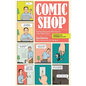 Comic Shop: The Retail Mavericks Who Gave Us a New Geek Culture - Hardcover
