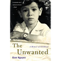 The Unwanted: A Memoir of Childhood - Paperback