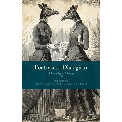 Poetry and Dialogism: Hearing Over - Hardcover