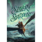 A Sliver of Stardust - Paperback