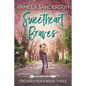 Sweetheart Braves: Crooked Rock Book 3 - Paperback