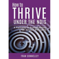How to Thrive Under the NDIS - Paperback