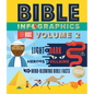 Bible Infographics for Kids Volume 2: Light and Dark, Heroes and Villains, and Mind-Blowing Bible Facts - Hardcover