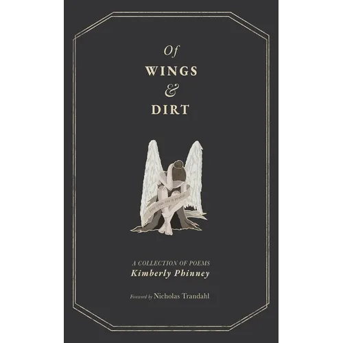 Of Wings and Dirt - Paperback