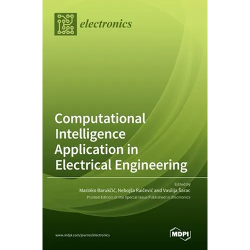 Computational Intelligence Application in Electrical Engineering - Hardcover