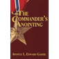 The Commander's Anointing - Paperback