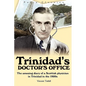 Trinidad's Doctor's Office - Paperback