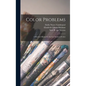 Color Problems: A Practical Manual for the lay Student of Color - Hardcover